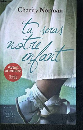 tu seras notre enfant Books
