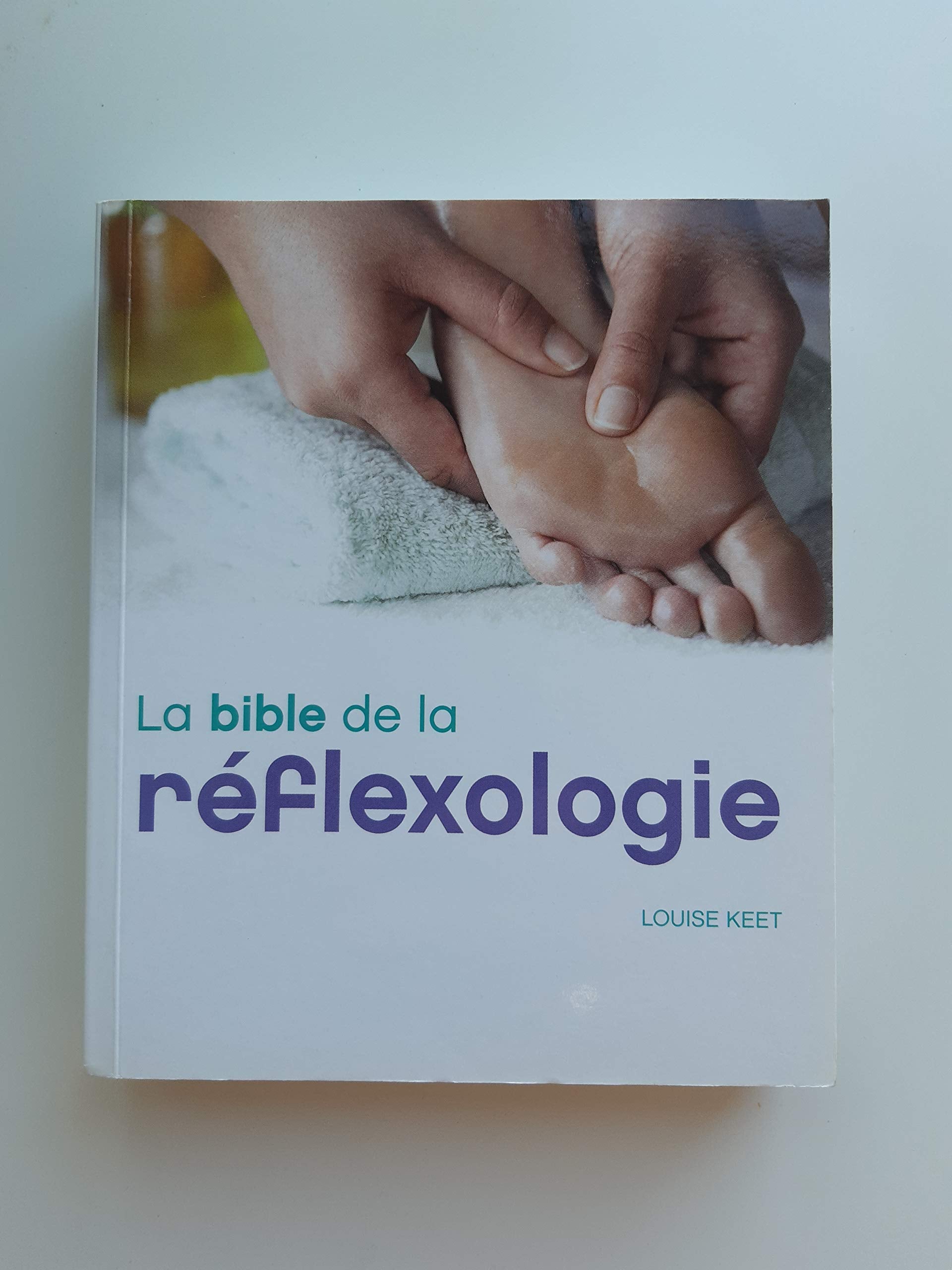 La bible de la réflexologie Books