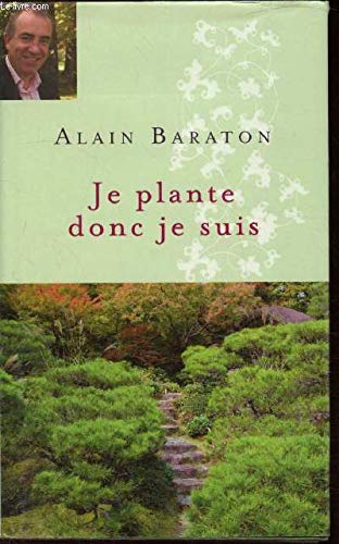 Je plante donc je suis - Chroniques bucoliques. Books