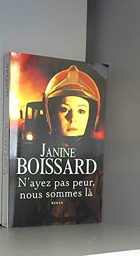 N'ayez pas peur, nous sommes là Books