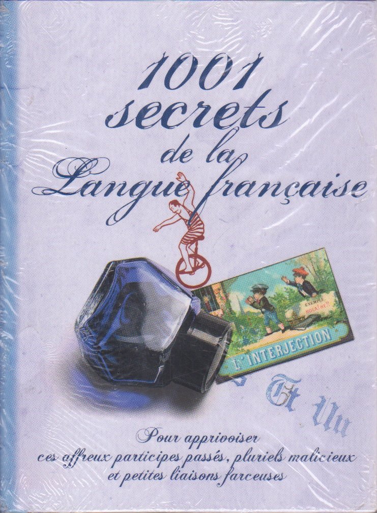 1001 secrets de la langue française Books