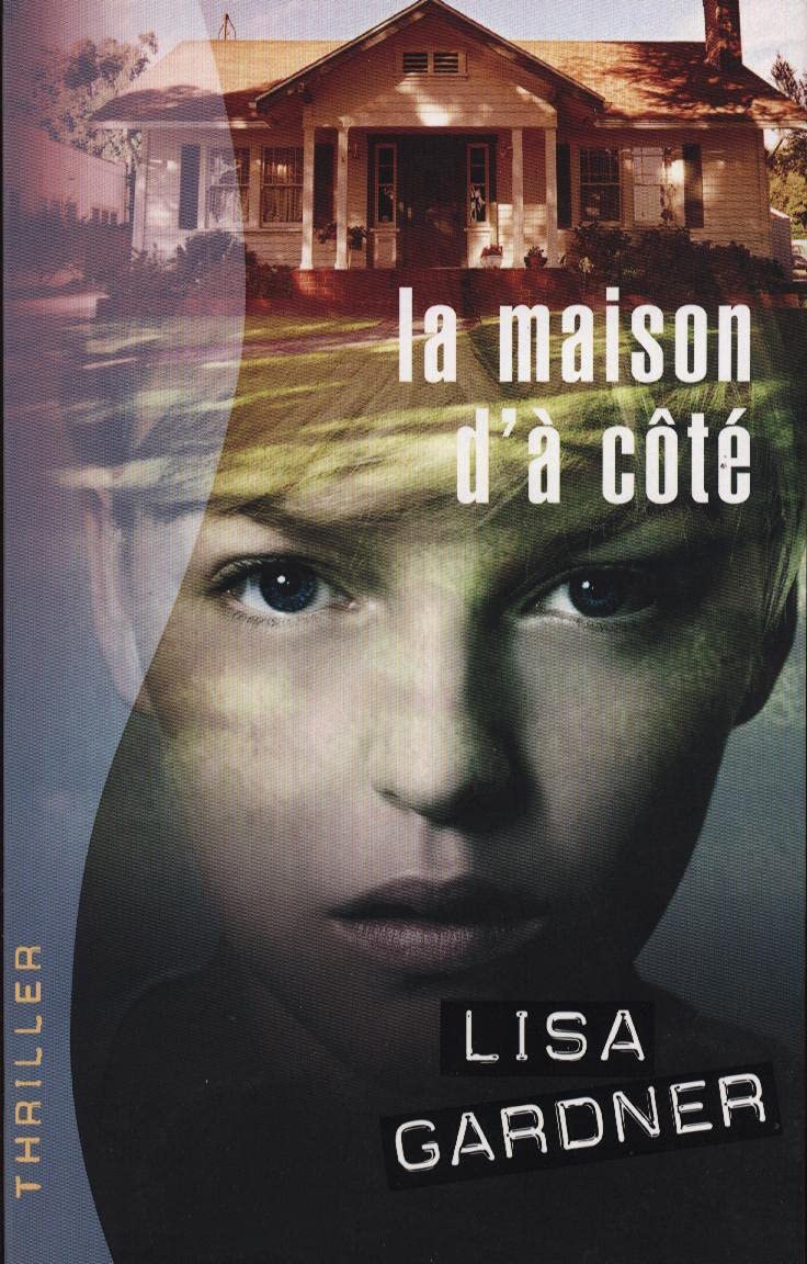 La maison d'à côté Books