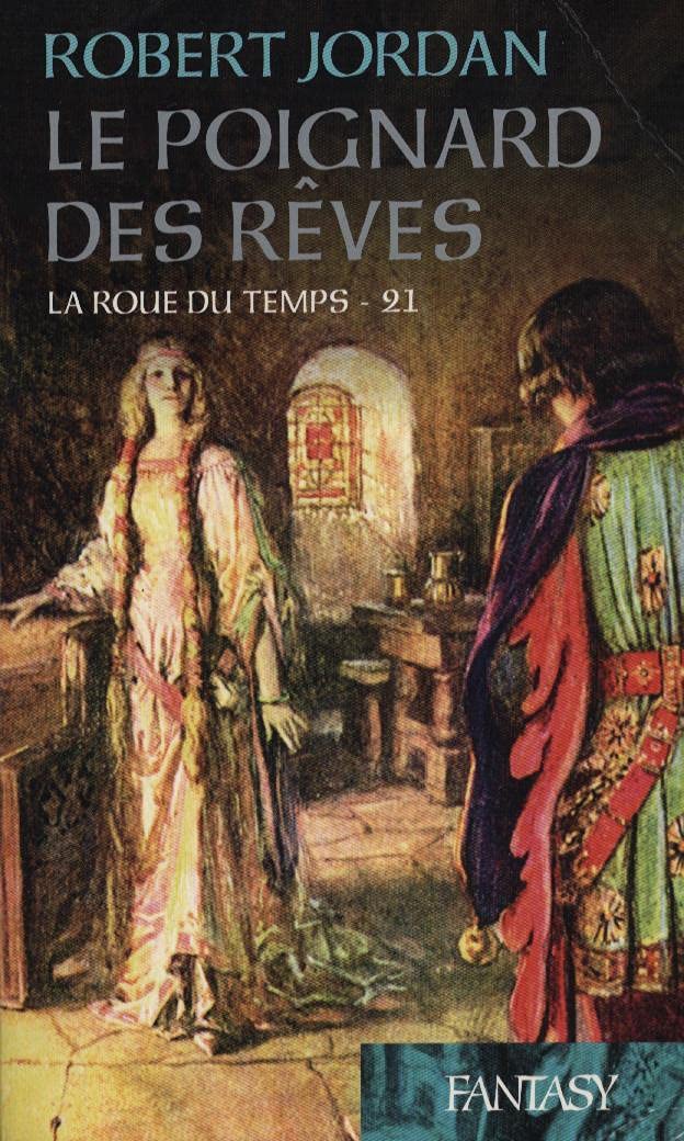 La roue du temps, tome 21 -Le poignard des rêves Books