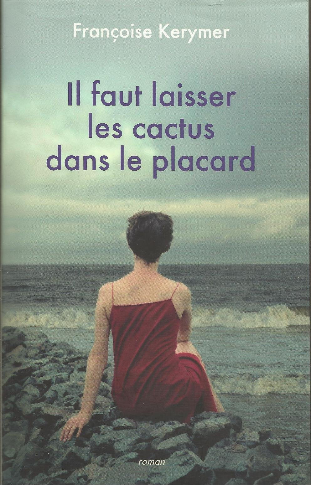 Il faut laisser les cactus dans le placard Books