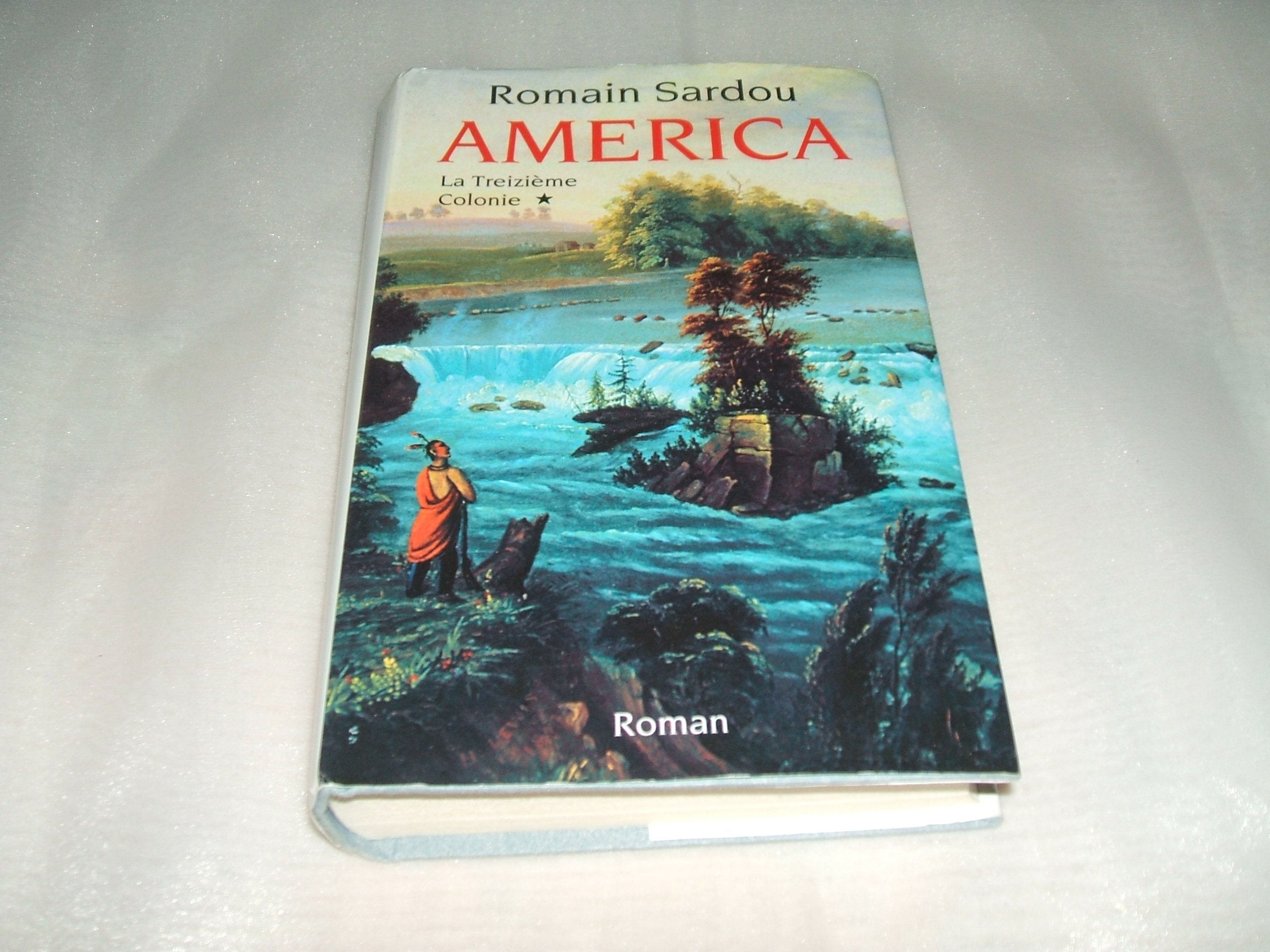 AMERICA "LA TREIZIÈME COLONIE" Books