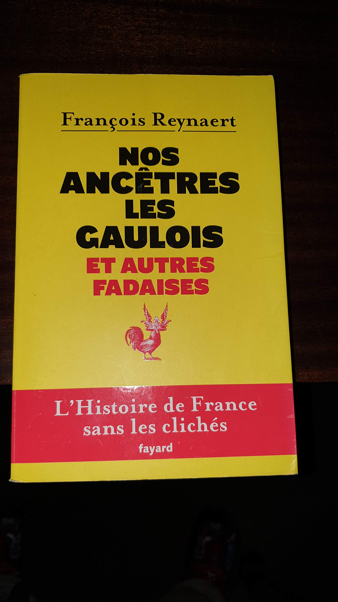 Nos ancêtres les Gaulois et autres fadaises Books