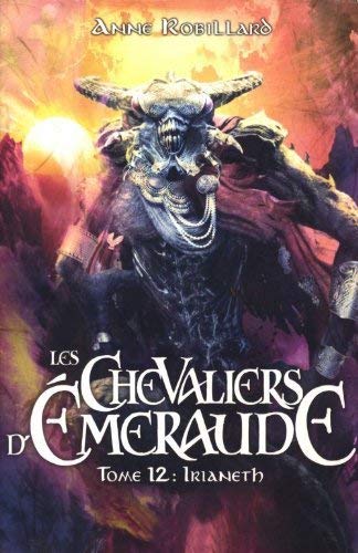 Les chevaliers d'émeraude tome 12 : Irianeth Books
