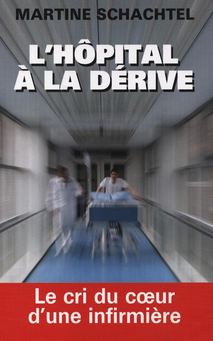 L'hôpital à la dérive Books