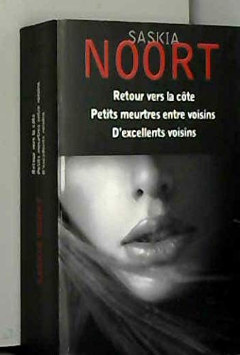 Retour vers la côte - Petits meurtres entre voisins - D'excellent voisins. book