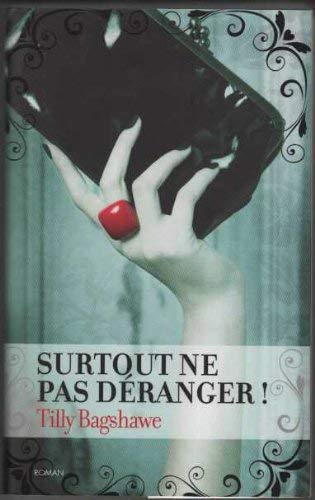 Product Image: Surtout ne pas deranger!