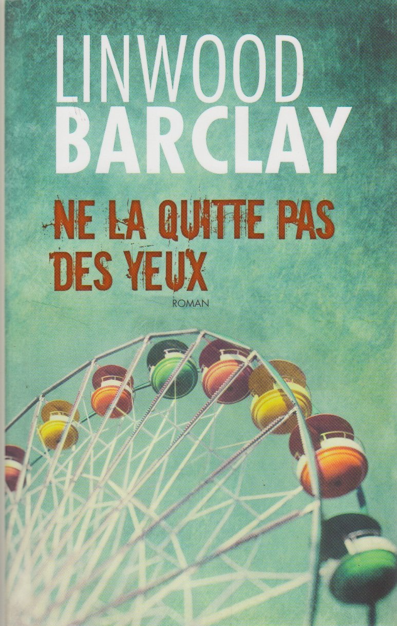 Ne la quitte pas des yeux Books