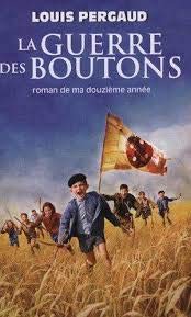 LA GUERRE DES BOUTONS. Le roman de ma douzième année Books