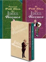 Le petit dico des idées reçues + Le nouveau petit dico des idées reçues Books