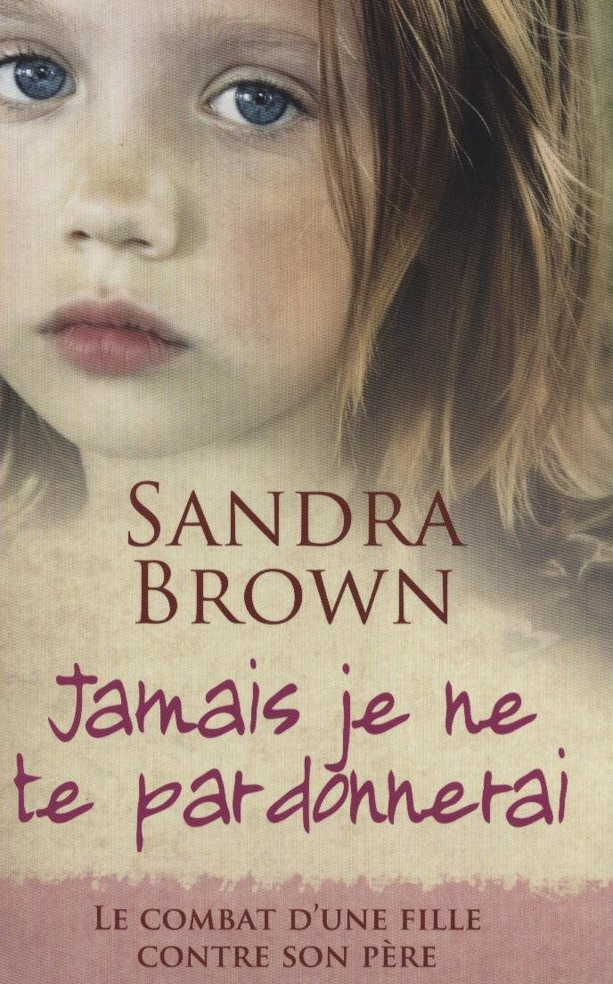 Jamais Je Ne Te Pardonnerai Books