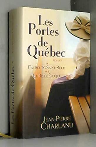 les portes du quebec tome1 et 2 Books