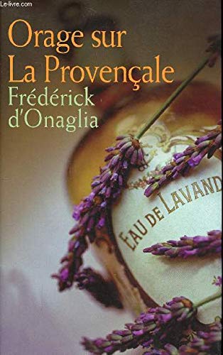 Orage sur La Provençale book