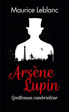 Lupin - nouvelle édition de "Arsène Lupin, gentleman cambrioleur" à l'occasion de la série Netflix Books