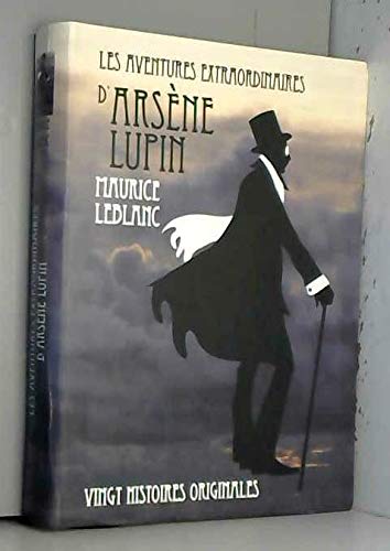 Les aventures extraordianires d'Arsène Lupin, 20 histoires originales book