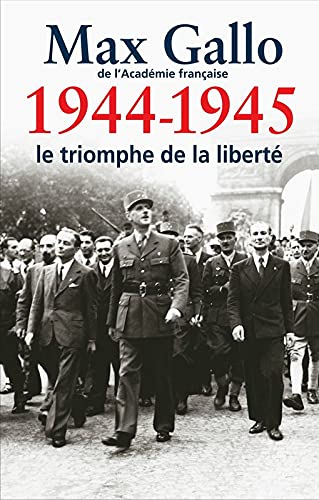 Product Image: 1944-1945 Le triomphe de la liberté
