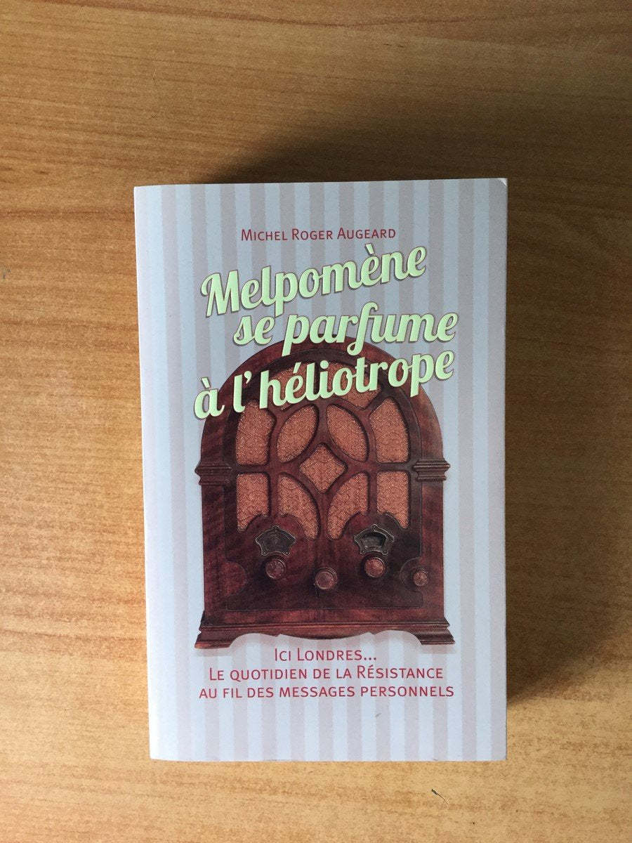 MELPOMENE SE PARFUME A L'HELIOTROPE ici Londres... book