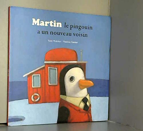 Martin le pingouin a un nouveau voisin cd