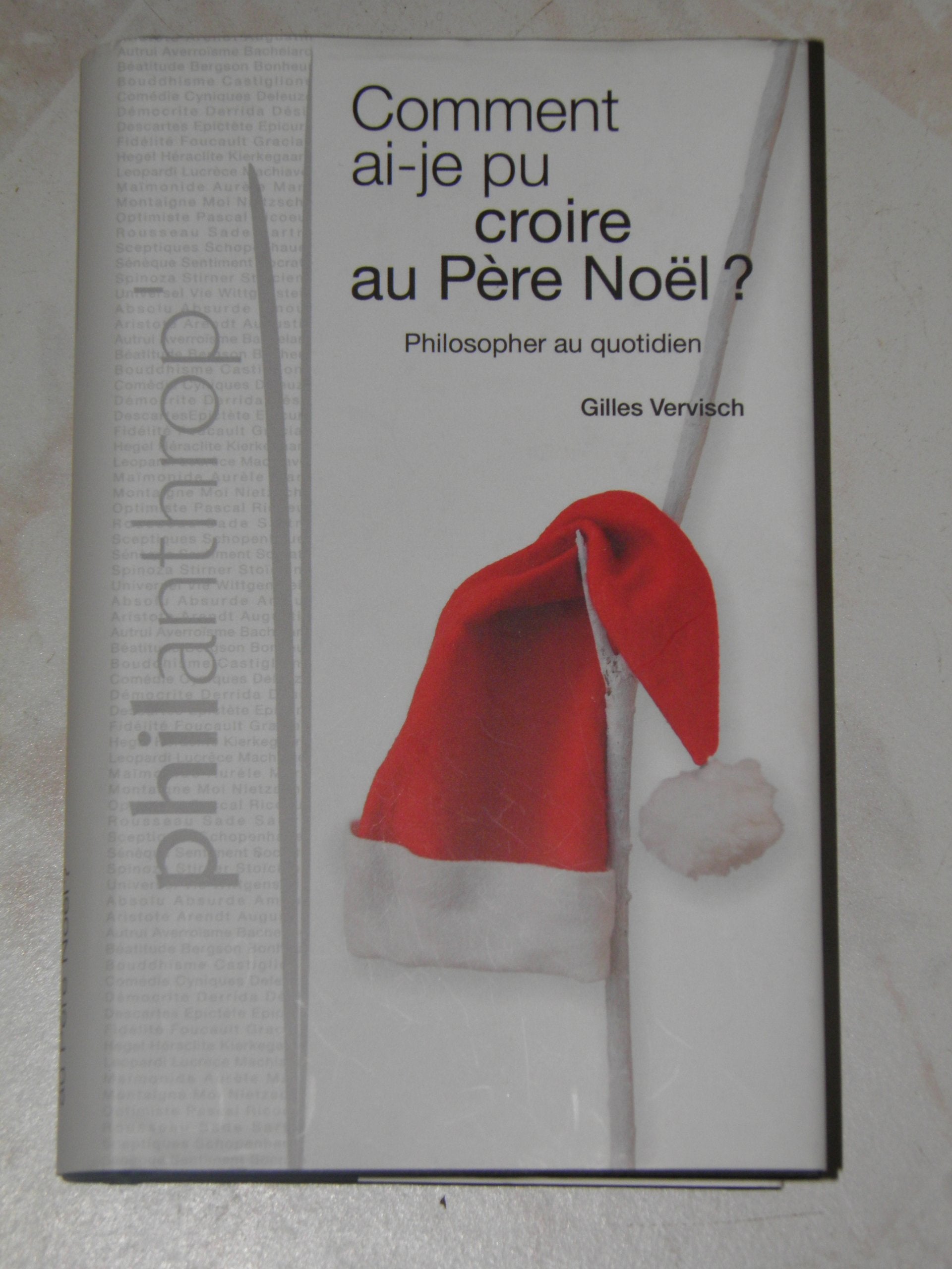 comment ai-je pu croire au pére noel? Books