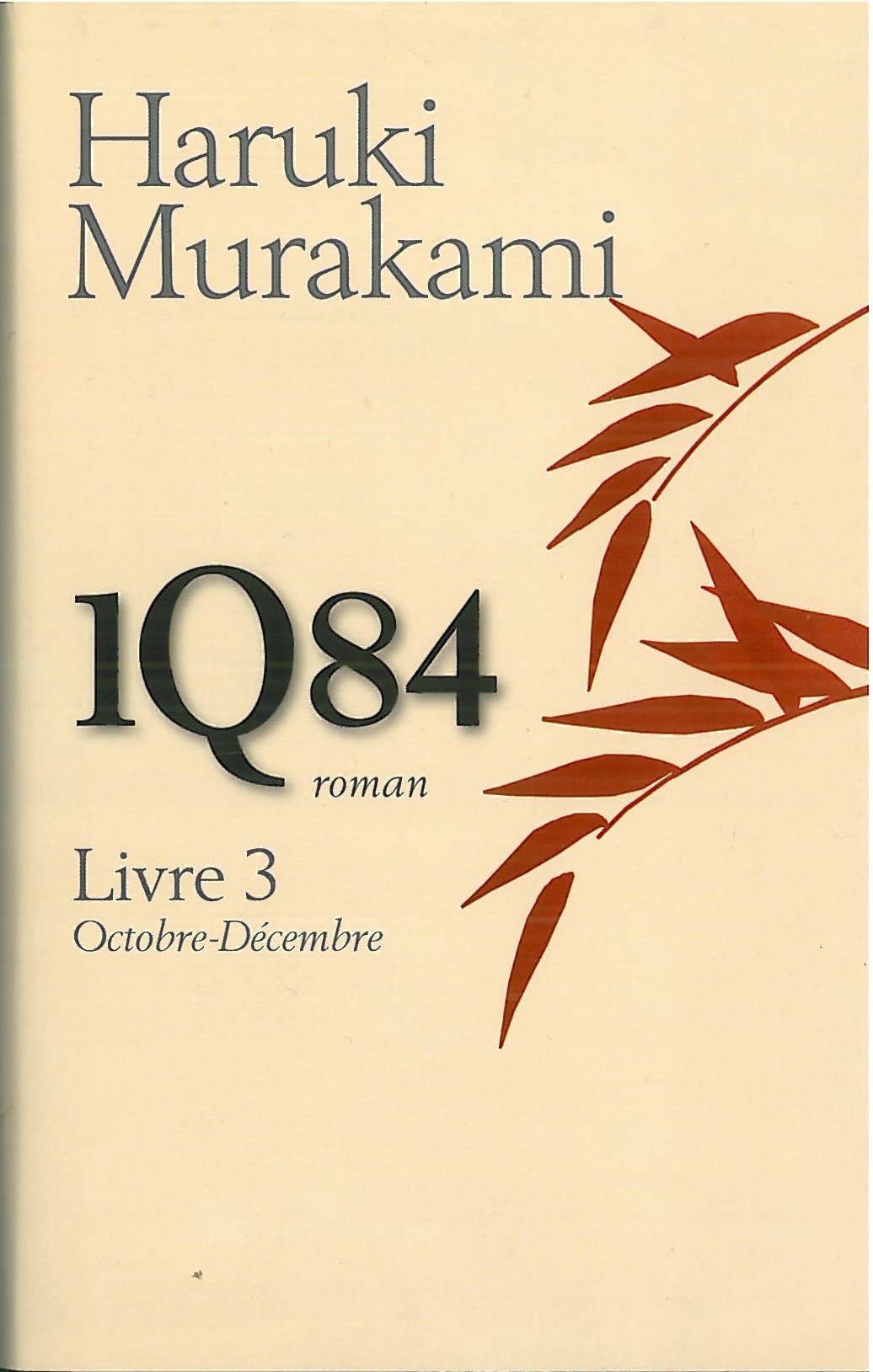 1Q84 Livre 3 Octobre-Décembre book