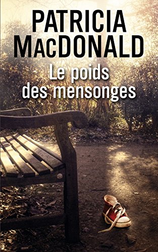 Le poids des mensonges Books