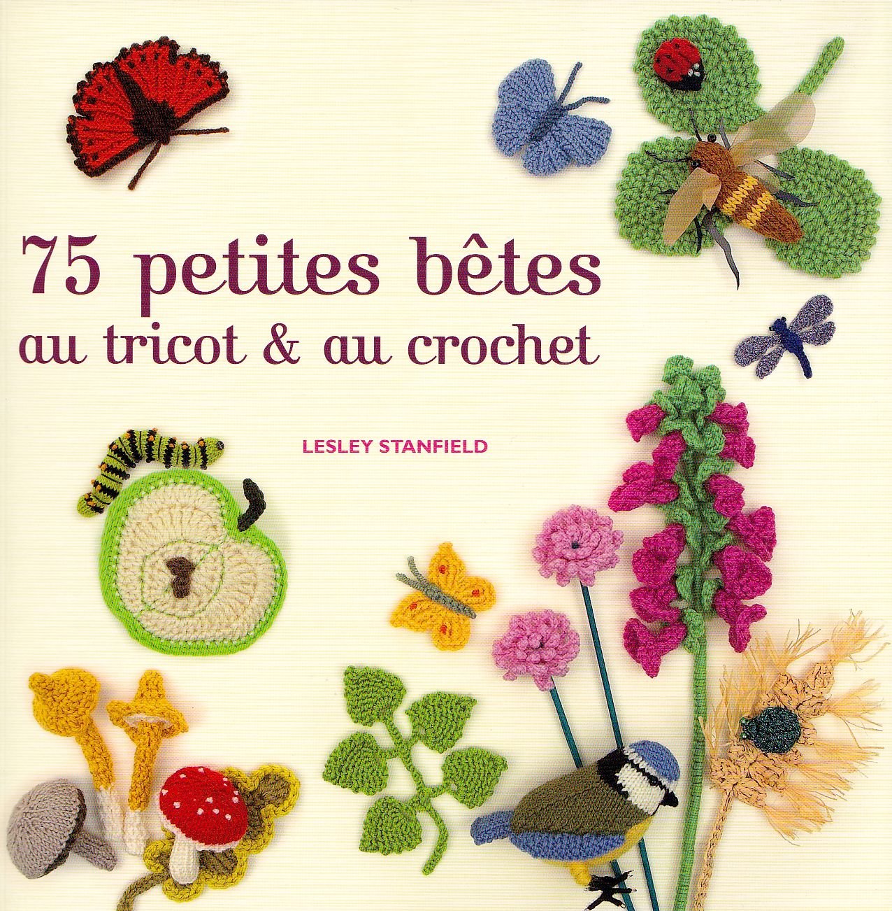 75 petites bêtes au tricot et au crochet book