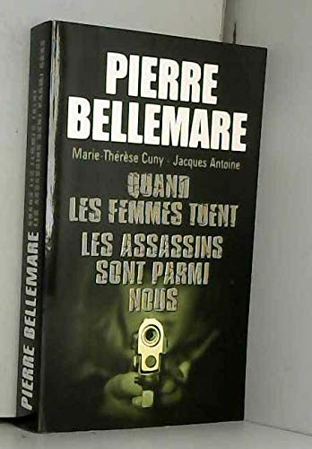 QUAND LES FEMMES TUENT LES ASSASSINS SONT PARMI NOUS Books