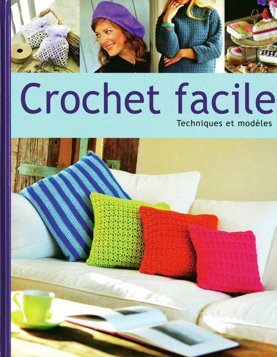 Crochet facile techniques et modeles book