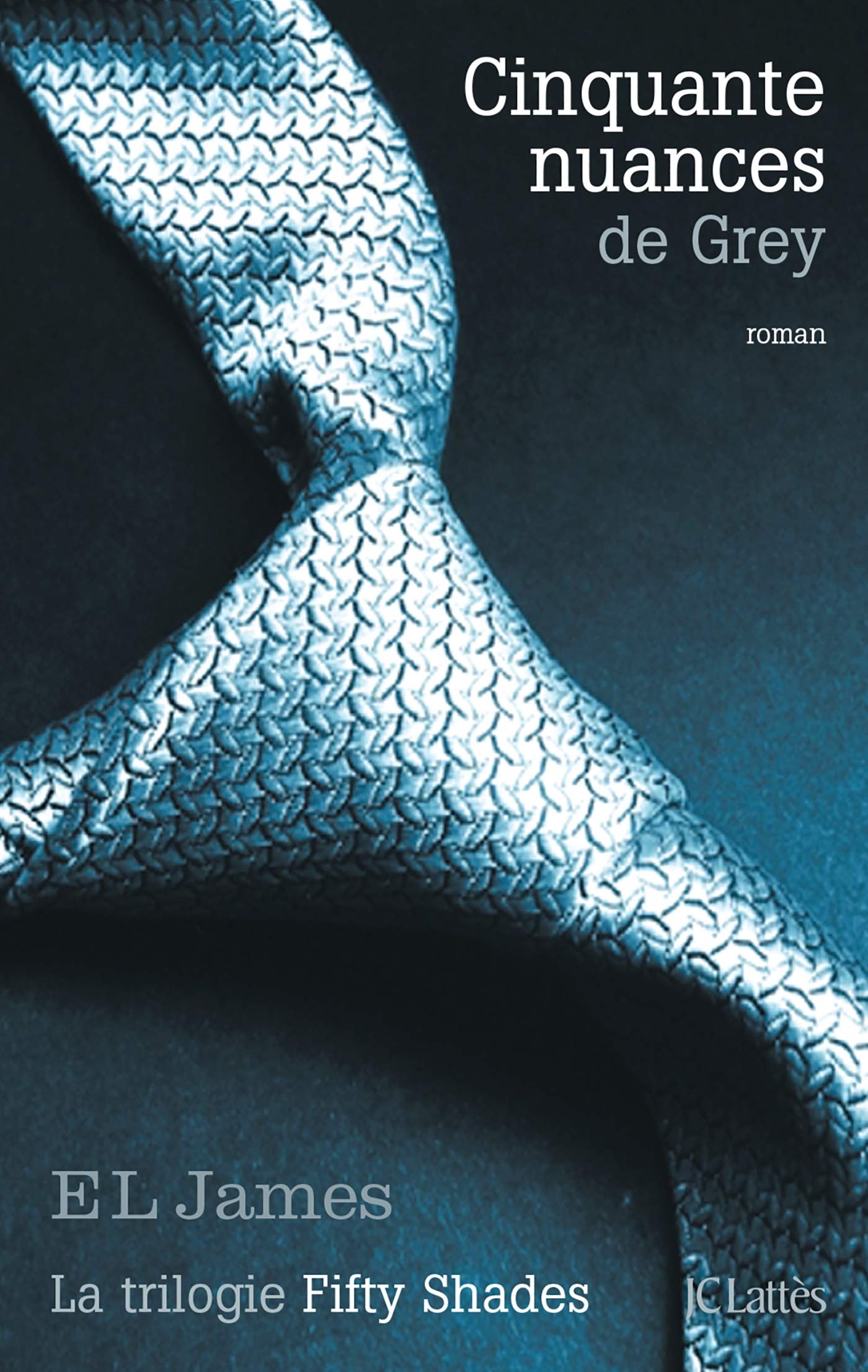 Cinquante nuances de Grey: La trilogie Fifty Shades Contemporary literature