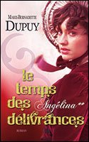 Angélina, tome 2 : Le temps des délivrances Books