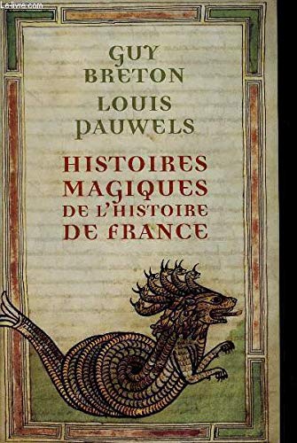 Histoires magiques de l'histoire de France - Guy Breton book