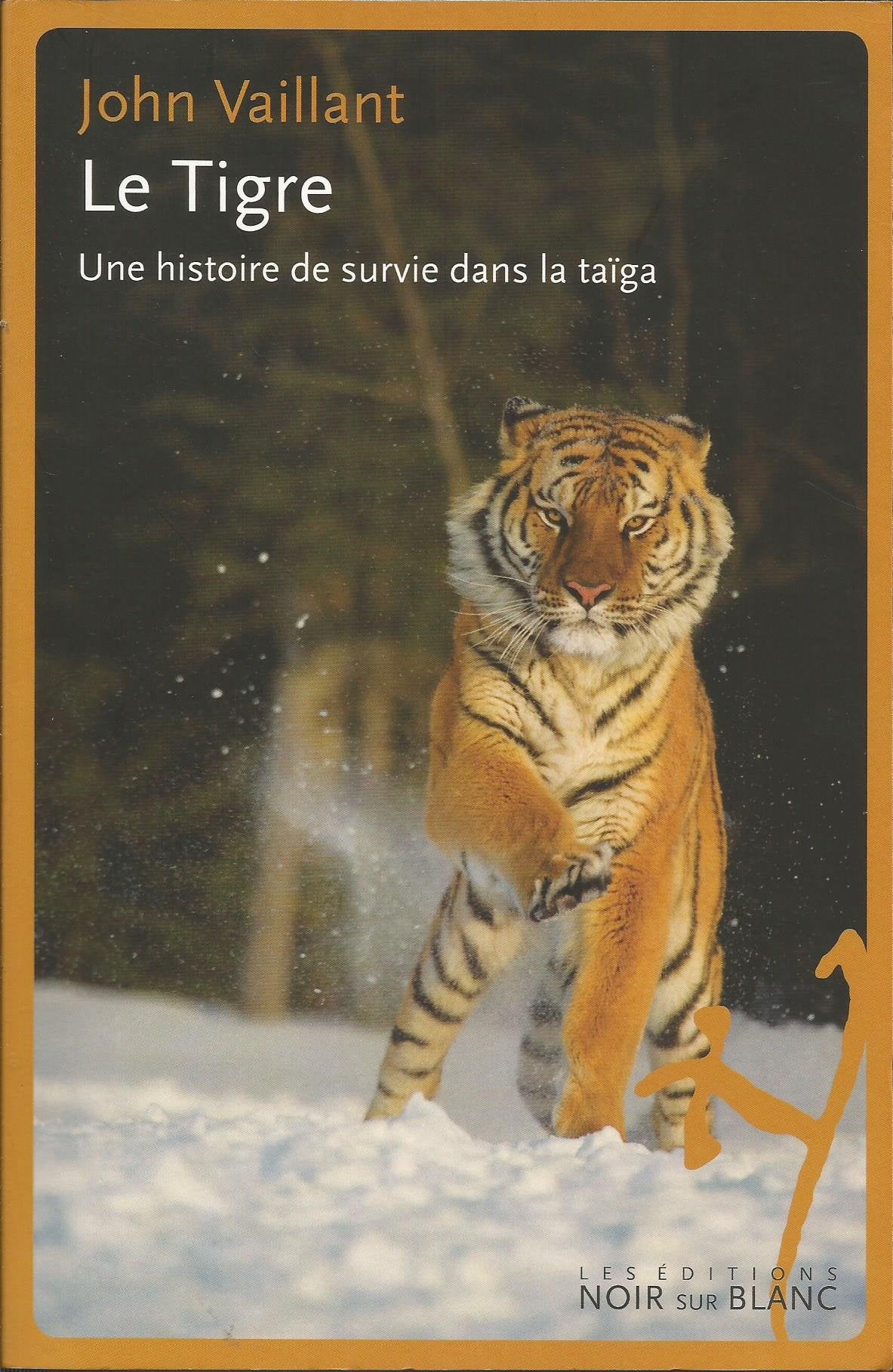 Le tigre, une histoire de survie dans la taiga Books