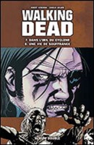 Walking Dead intégrale des tomes 7 à 12, en 3 doubles albums book
