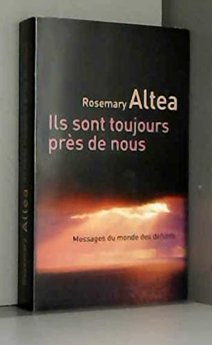 ILS SONT TOUJOURS PRES DE NOUS book