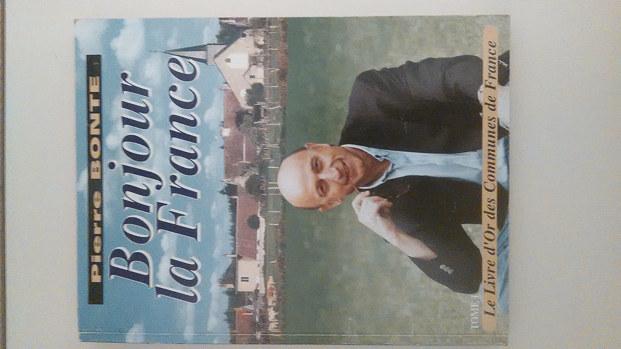 Bonjour la France book