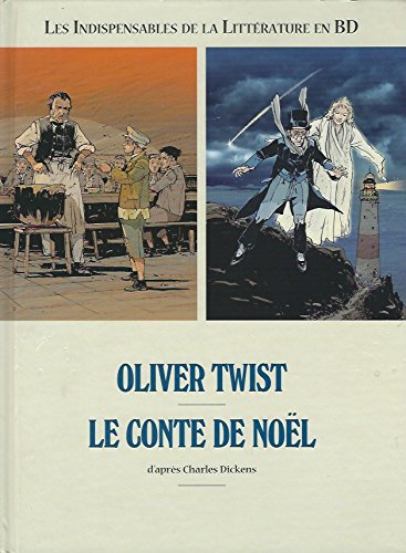 OLIVER TWIST, LE CONTE DE NOËL, Les Indispensables de la Littérature en BD cd
