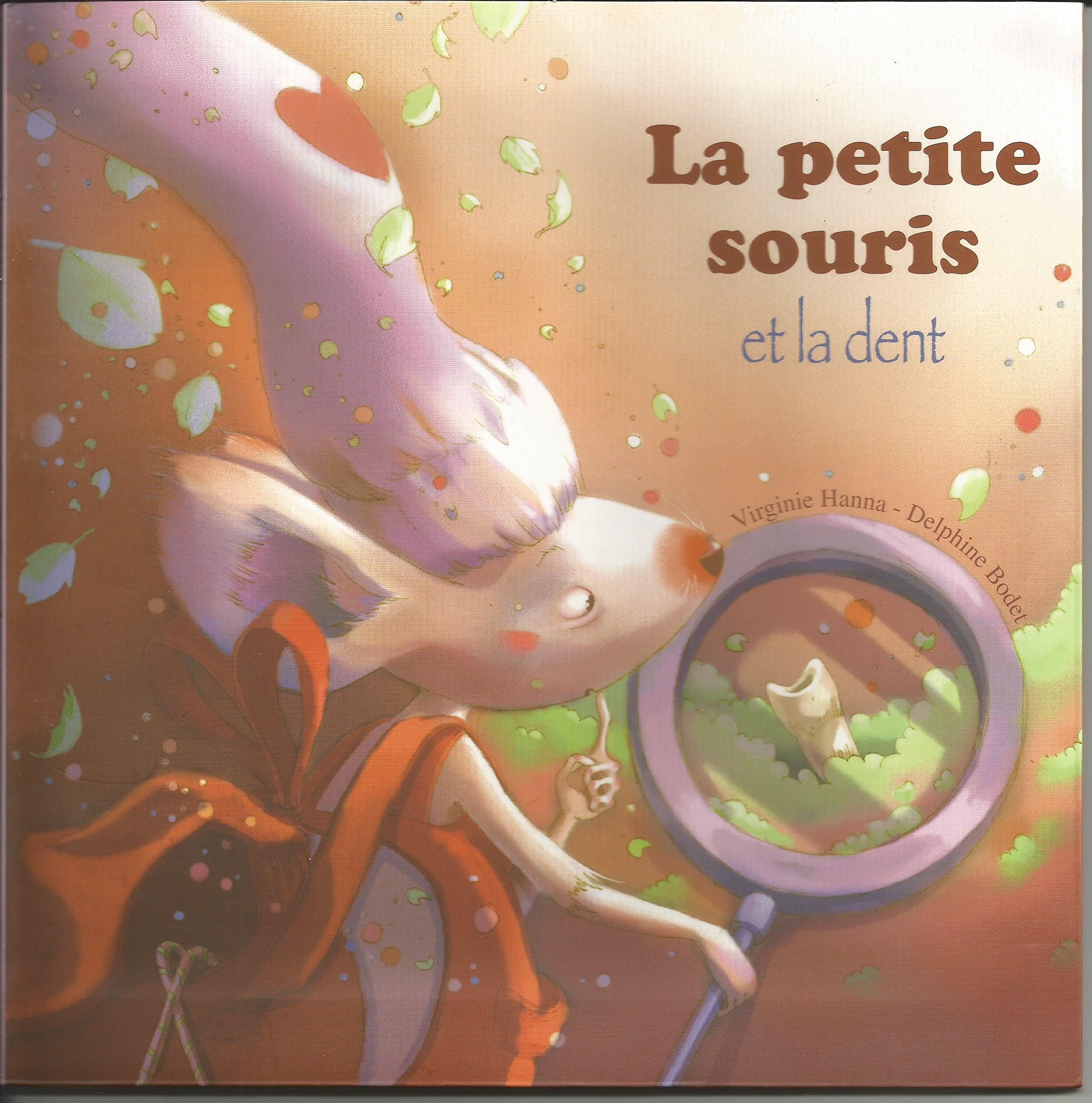 La petite souris et la dent book