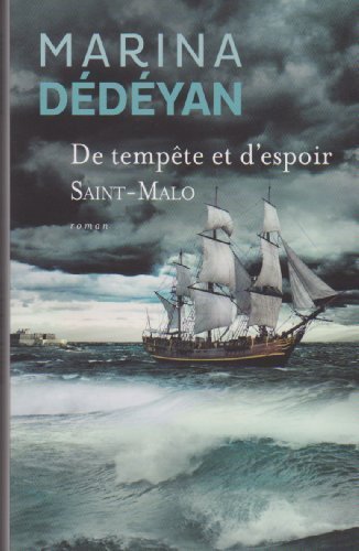 De tempête et d'espoir - Saint-Malo Books