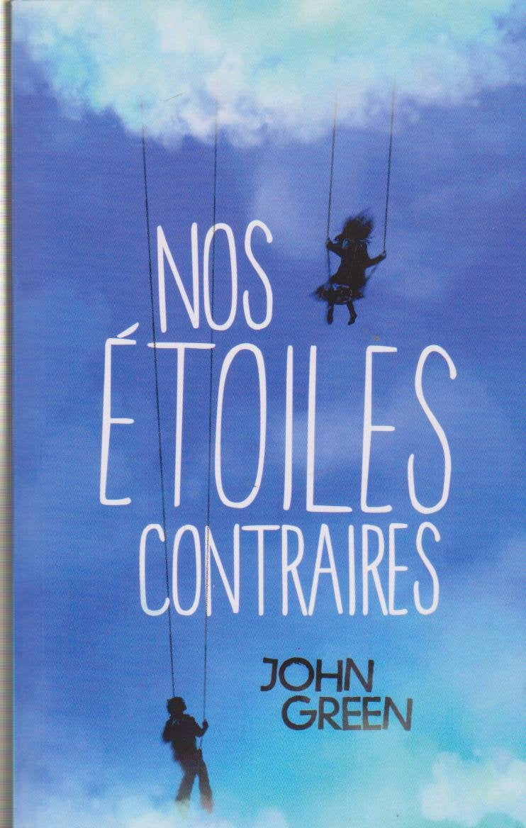 Nos étoiles contraires Classics