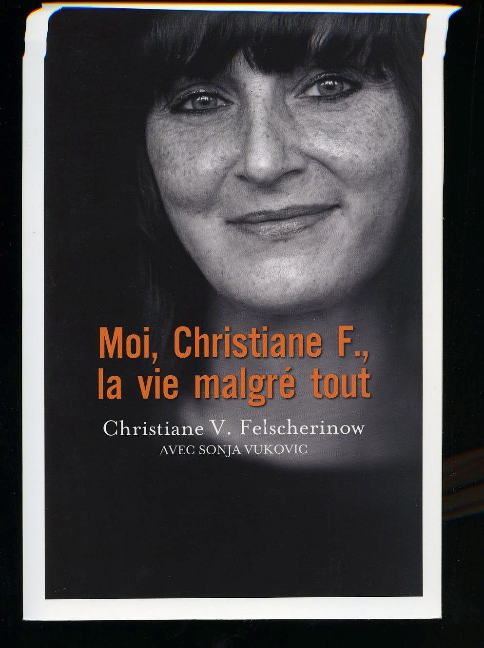 moi,christiane F.la vie malgré tout Books
