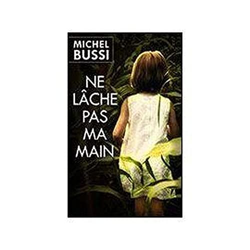 Ne lâche pas ma main Books