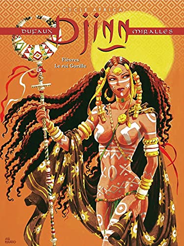 DJINN - Cycle Africa --- Fièvres / Le roi Gorille book