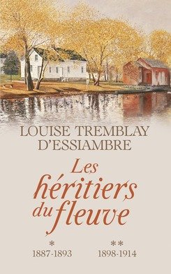 Les Héritiers du fleuve intégrale des Tomes 1 2: 1887-1893 / 1998 - 1914 Books