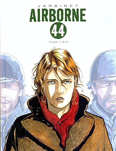 AIRBORNE 44 Tomes 1 & 2 Là où tombent les hommes / Demain sera sans nous Books