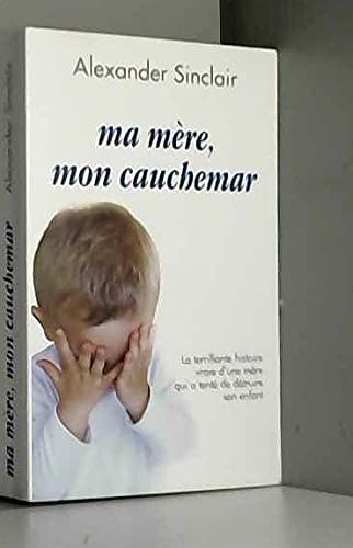 Ma mère, mon cauchemar Books