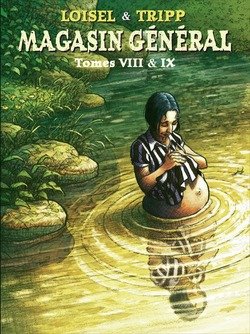 Magasin Général, integrale de tomes 8 & 9. Les femmes / Notre Dame des Lacs Books