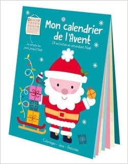 Mon calendrier de l'Avent. 24 activités en attendant Noël book